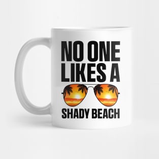 No One Like A Shady Beach, Summer Traveling Surfing Mug